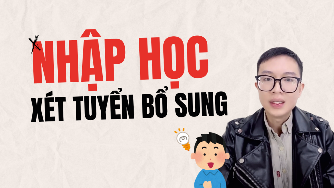 Xét Tuyển Đại Học Bổ Sung Online Hay Offline?