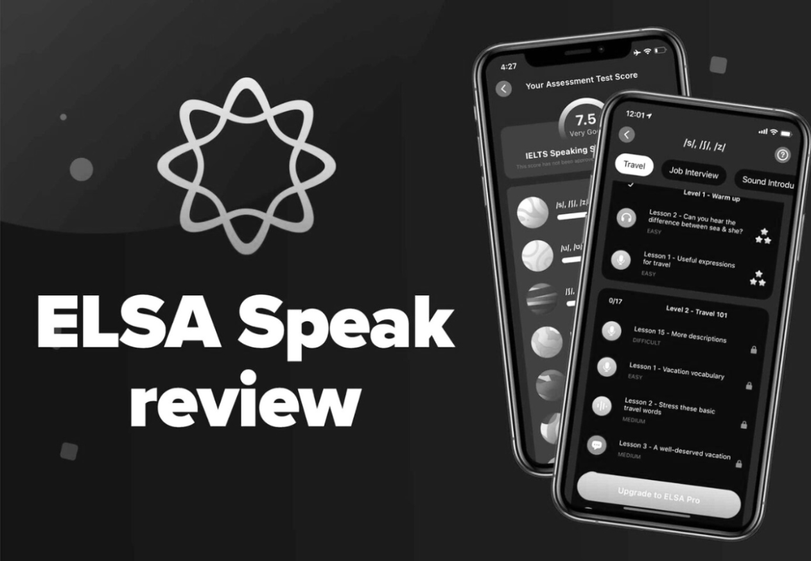 Review Có Nên Học Tiếng Anh Bằng App ELSA Speak Không?